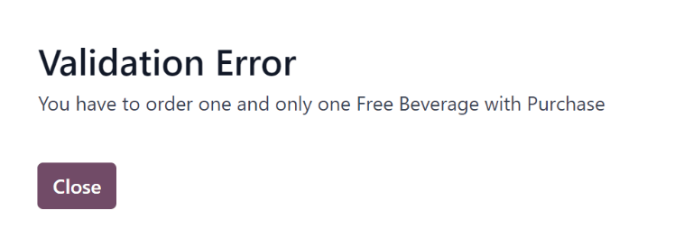 Cửa sổ pop-up :guilabel:`Validation Error` hiển thị lỗi cụ thể cho đồ uống miễn phí.