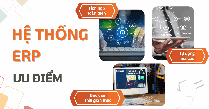 Ưu điểm của hệ thống ERP